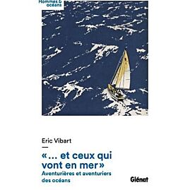ET CEUX QUI VONT EN MER