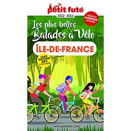 PETIT FUTE BALADES A VELO ILE DE FRANCE