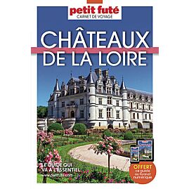 CARNET PETIT FUTE CHATEAUX DE LA LOIRE