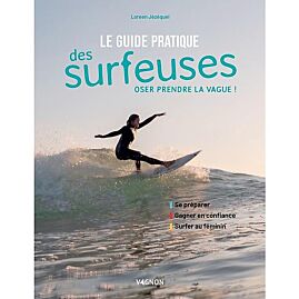 LE GUIDE PRATIQUE DES SURFEUSES