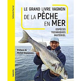 LE GRAND LIVRE VAGNON DE LA PECHE EN MER