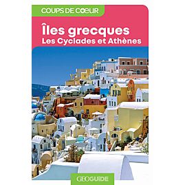 GEOGUIDE COUP DE COEUR ILES GRECQUES