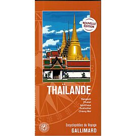 THAILANDE ENCYCLOPEDIE DU VOYAGE