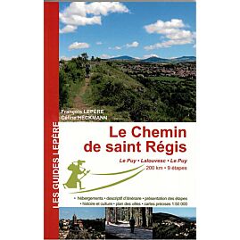 LE CHEMIN DE SAINT REGIS