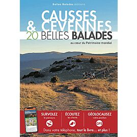 CAUSSES ET CEVENNES 20 BELLES BALADES