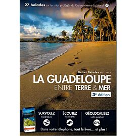 GUADELOUPE ENTRE TERRE ET MER