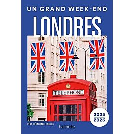 UN GRAND WEEK END A LONDRES