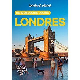 LONDRES EN QUELQUES JOURS