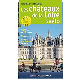 LES CHATEAUX DE LA LOIRE A VELO