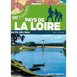 PAYS DE LA LOIRE 50  BALADES