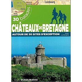 CHATEAUX DE BRETAGNE 30 BALADES
