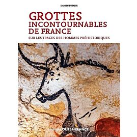 GROTTES INCONTOURNABLES DE FRANCE