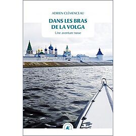 DANS LES BRAS DE LA VOLGA