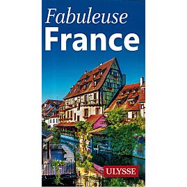 FABULEUSE FRANCE EDITION ULYSSE