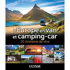 L'EUROPE EN VAN ET CAMPING-CAR