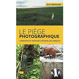 LE PIEGE PHOTOGRAPHIQUE