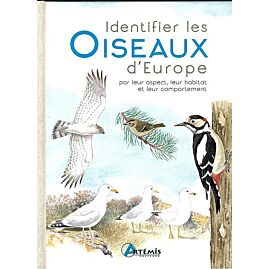 IDENTIFIER LES OISEAUX D'EUROPE