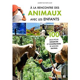 A LA RENCONTRE DES ANIMAUX AVEC LES ENFANTS