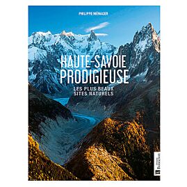 HAUTE-SAVOIE PRODIGIEUSE