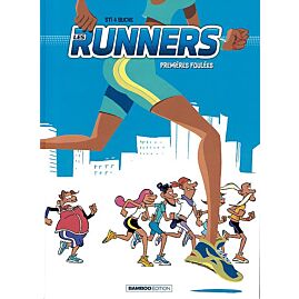 BD LES RUNNERS TOME 1