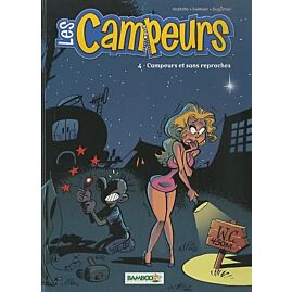 BD LES CAMPEURS TOME 4 CAMPEURS ET SANS REPROCHES