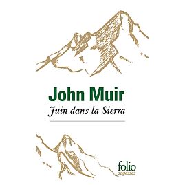 JUIN DANS LA SIERRA