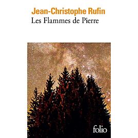 LES FLAMMES DE PIERRE