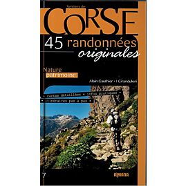 CORSE 45 RANDONNEES ORIGINALES