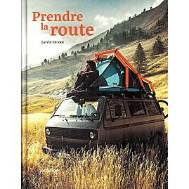 PRENDRE LA ROUTE