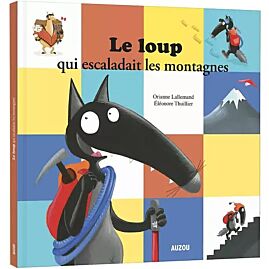 LE LOUP QUI ESCALADAIT LES MONTAGNES