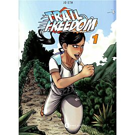 TRAIL FREEDOM TOME 1