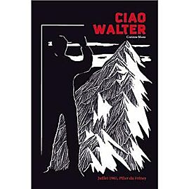 CIAO WALTER