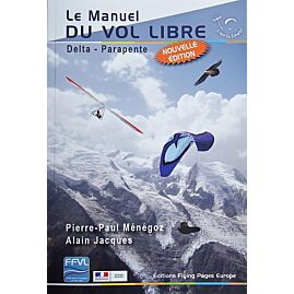 LE MANUEL DU VOL LIBRE PARAPENTE