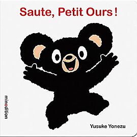 SAUTE PETIT OURS !