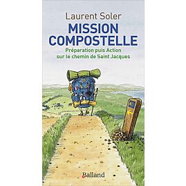 MISSION COMPOSTELLE