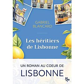 LES HERITIERS DE LISBONNE