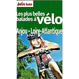 PETIT FUTE BALADES A VELO ANJOU LOIRE