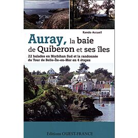 AURAY LA BAIE DE QUIBERON ET SES ILES