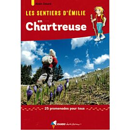 SENTIERS EMILIE EN CHARTREUSE