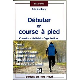 DEBUTER EN COURSE A PIED