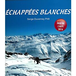ECHAPPEES BLANCHES