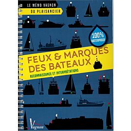 FEUX ET MARQUES DES BATEAUX