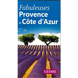 FABULEUSES PROVENCE ET COTE AZUR ULYSSE