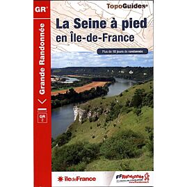 203 LA SEINE A PIED EN ILE DE FRANCE FFRP