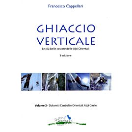 Ghiaccio verticale 2 dolomiti centrali e orientali