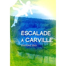 ESCALADE A CARVILLE