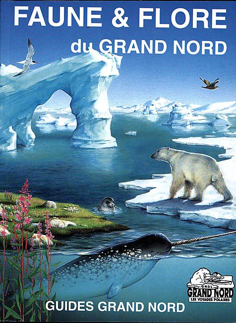 FAUNE FLORE DU GRAND NORD