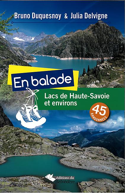 LACS DE HAUTE SAVOIE ET ENVIRONS
