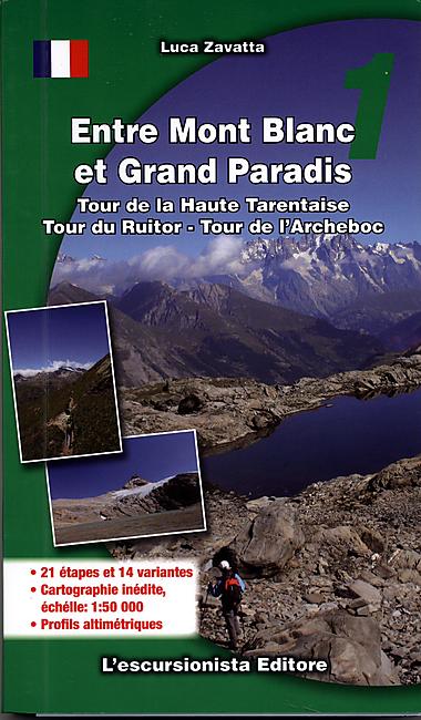 ENTRE MONT BLANC ET GRAND PARADIS