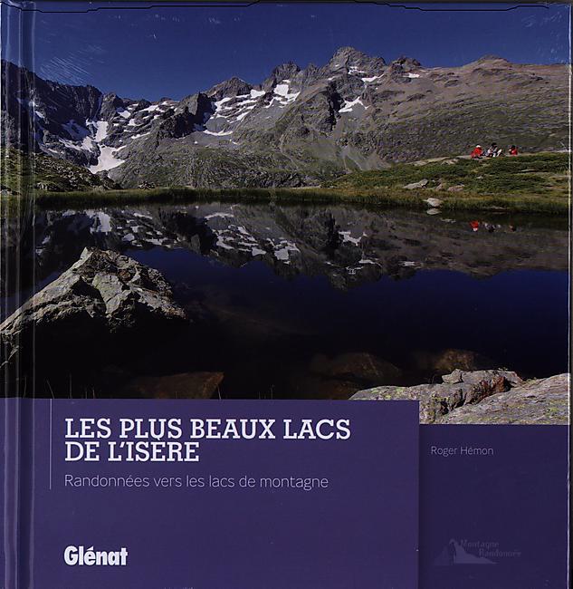 LES PLUS BEAUX LACS DE L ISERE